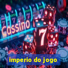 imperio do jogo